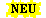 NEU!
